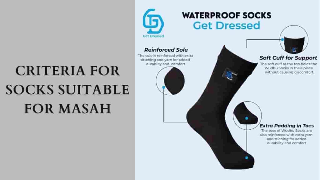 Criteria For Socks Suitable For Masah 